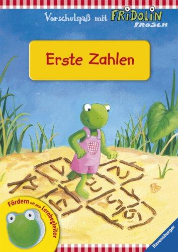 Vorschulspaß mit Fridolin Frosch: Erste Zahlen: Fördern mit dem Lernbegleiter