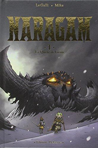 Naragam. Vol. 1. La quête de Geön