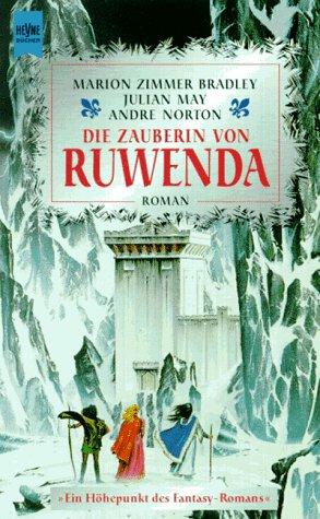 Die Zauberin von Ruwenda.