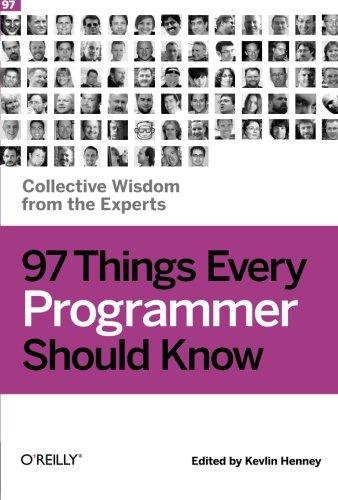 97 Things Every Programmer Should Know