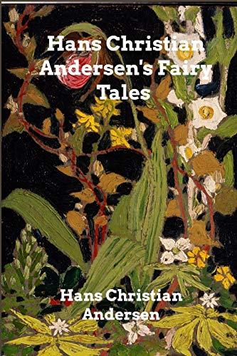 Hans Christian Andersen's Fairy Tales