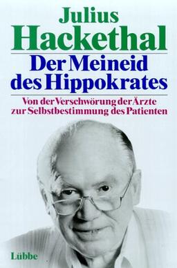 Der Meineid des Hippokrates