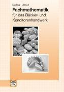 Fachmathematik Bäckerei und Konditorei