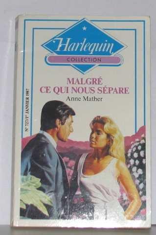 Malgré ce qui nous sépare (Harlequin)