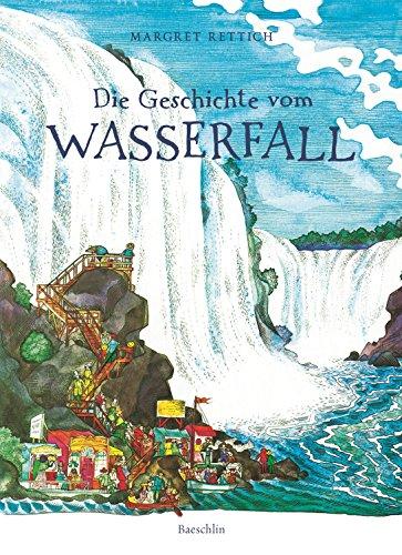 Die Geschichte vom Wasserfall