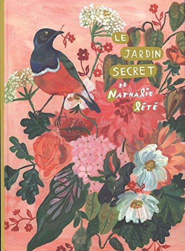 Dans le jardin secret de Nathalie Lété