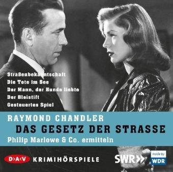 Das Gesetz der Straße: Philip Marlowe & Co. ermitteln