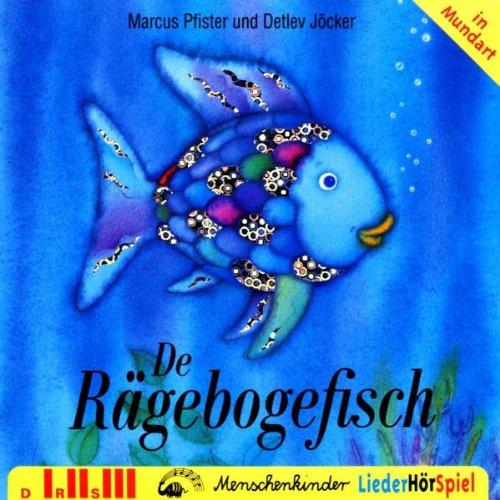 De Rägebogefisch (Schweizerdeu