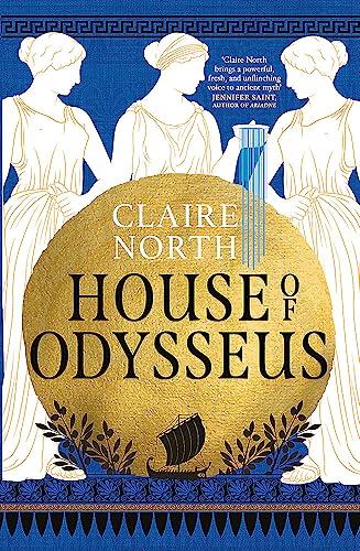 House of Odysseus: Claire North