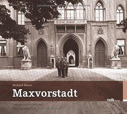 Maxvorstadt (Zeitreise ins alte München)