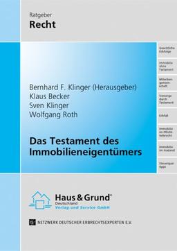 Das Testament des Immobilieneigentümers