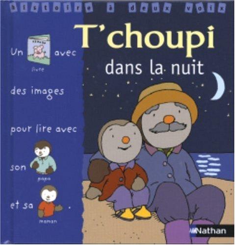 T'choupi dans la nuit