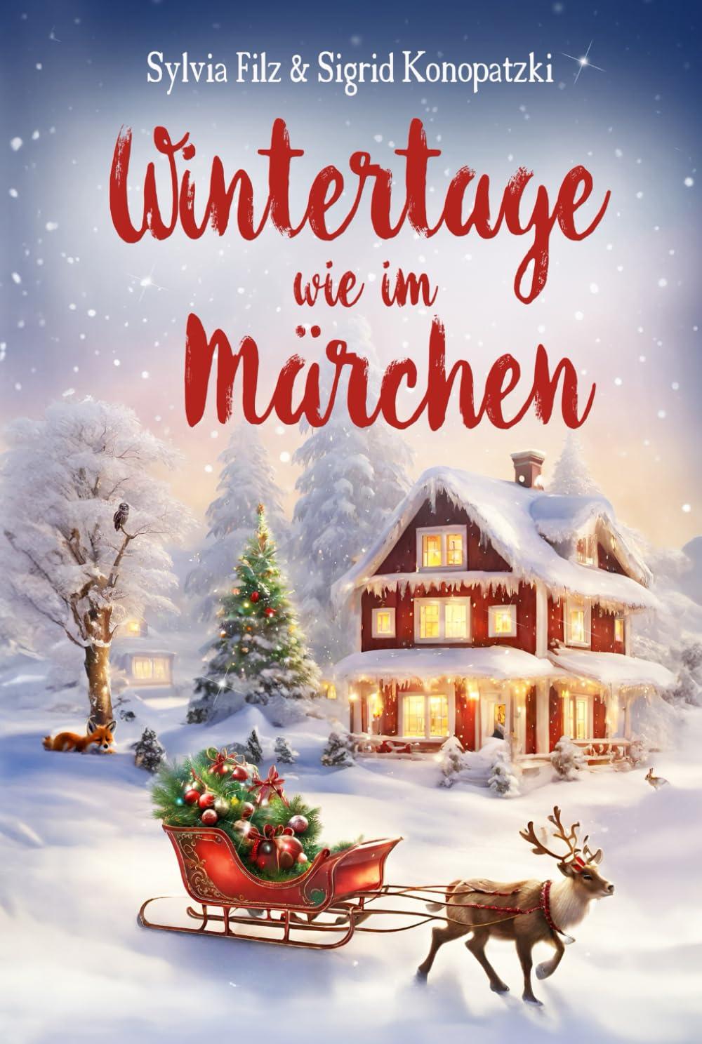 Wintertage wie im Märchen