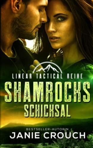 Shamrocks Schicksal (Linear Tactical Reihe, Band 3)