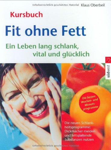 Fit ohne Fett