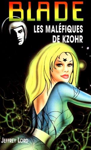 Les maléfiques de Kzohr (Blade)