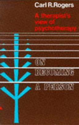 On Becoming a Person (Pyschology/self-help)