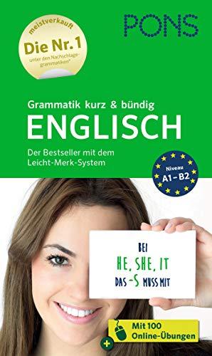 PONS Grammtik kurz und bündig Englisch: Der Beststeller mit dem Leicht-Merk-System