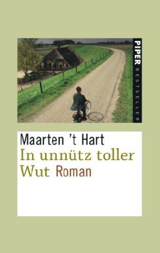 In unnütz toller Wut: Roman