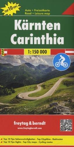 Freytag Berndt Autokarten, Kärnten, Auto-Rad-Freizeitkarte, Top 10 Tips - Maßstab 1:150.000 (Freytag und Berndt Auto-Rad-Freizeitkarten (OER))