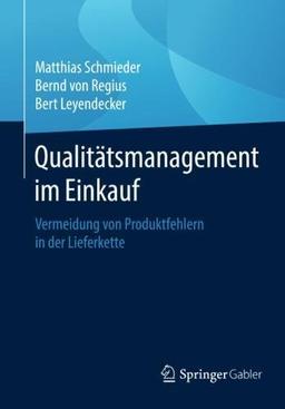 Qualitätsmanagement im Einkauf: Vermeidung von Produktfehlern in der Lieferkette