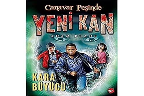 Canavar Peşinde - Yeni Kan 2 - Kara Büyücü