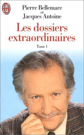 DOSSIERS EXTRAORDINAIRES (Littérature Générale)