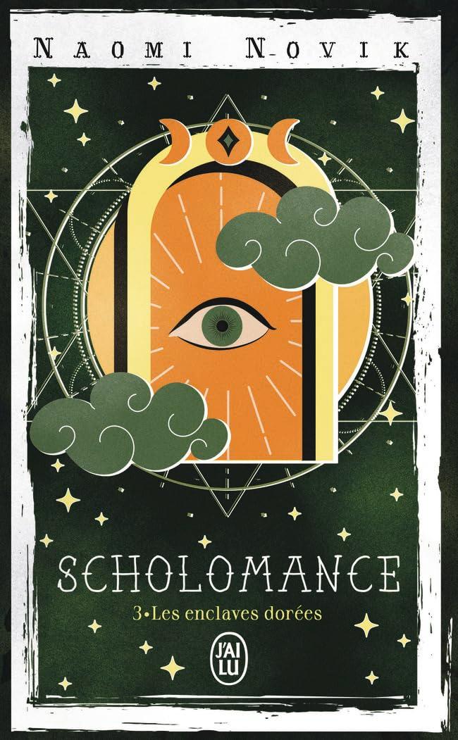 Scholomance. Vol. 3. Les enclaves dorées