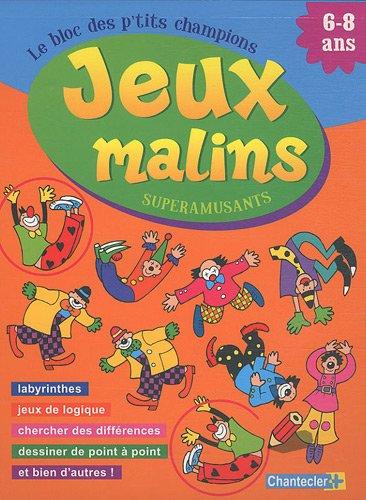 Jeux malins superamusants : le bloc des p'tits champions : labyrinthes, jeux de logique, chercher des différences, dessiner point à point et bien d'autres !