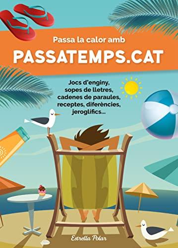 Passa la calor amb Passatemps.cat (Llibres d'entreteniment)