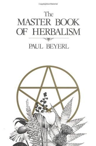 The Master Book of Herbalism