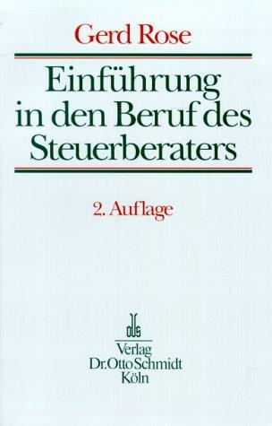 Einführung in den Beruf des Steuerberaters