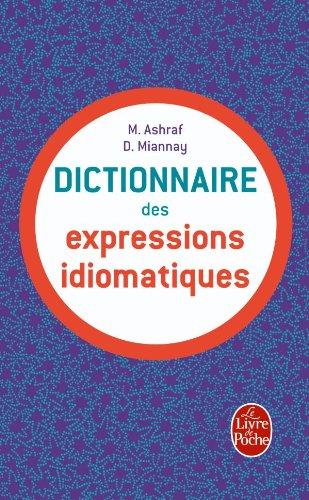 Dictionnaire des expressions idiomatiques françaises