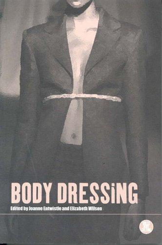 Body Dressing (Dress, Body, Culture)