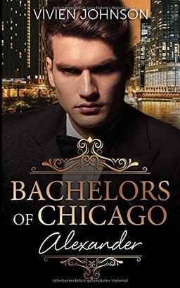 Bachelors of Chicago: Alexander