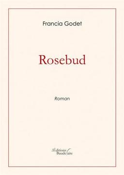 Rosebud