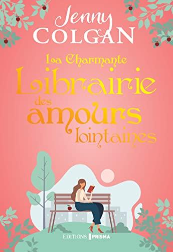 La charmante librairie des amours lointaines