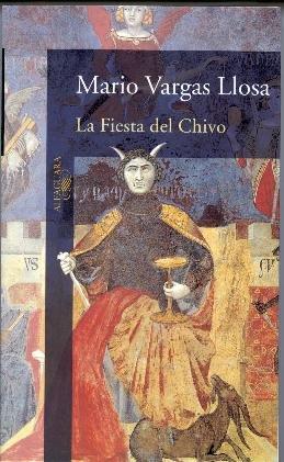 La fiesta del chivo (Alfaguara Literaturas)