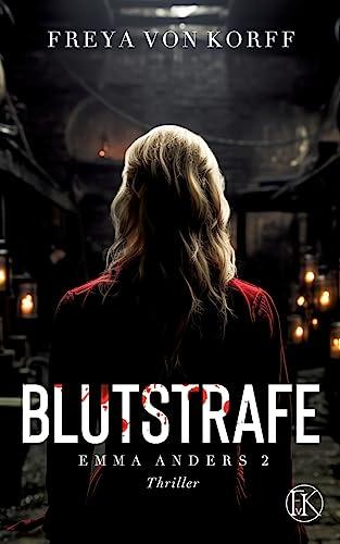 Blutstrafe: Emma Anders II