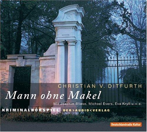 Mann ohne Makel. 2 CDs: Kriminalhörspiel