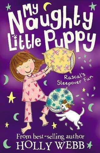 Rascal's Sleepover Fun (My Naughty Little Puppy, Band 4)