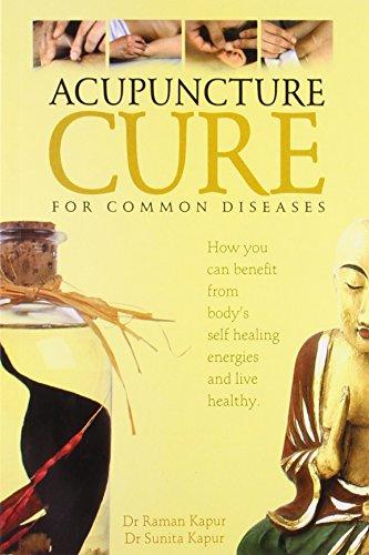 Acupuncture Cure: For Common Diseases