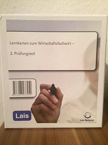 Lernkarten zum Wirtschaftsfachwirt: Zweiter Prüfungsteil