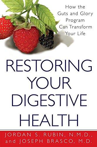 Restoring Your Digestive Healt