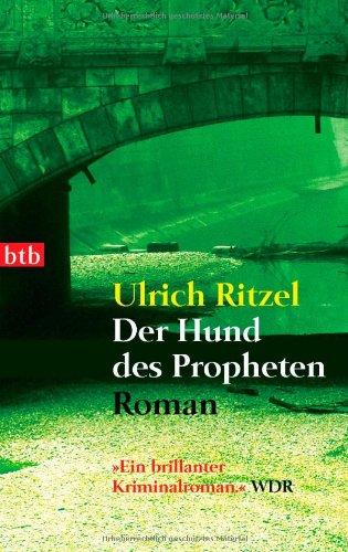 Der Hund des Propheten: Roman