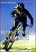 Mountainbike Training: Better Performance & Technique: Better Performance and Technique