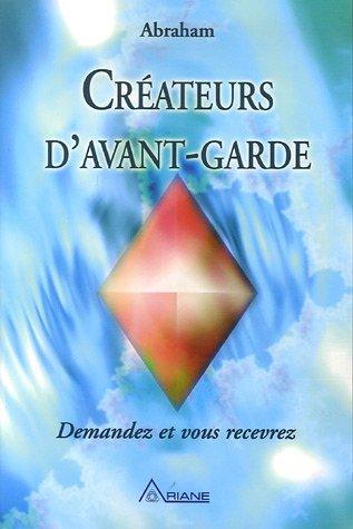 Créateurs d'avant-garde : Demandez et vous recevrez