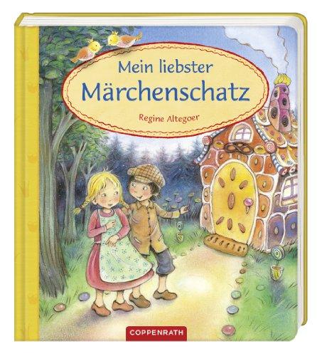 Coppenraths Kinderzimmer-Bibliothek: Mein liebster Märchenschatz