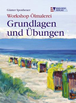 Workshop Ölmalerei - Grundlagen und Übungen