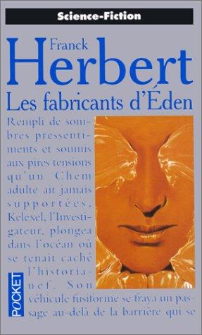 Les fabricants d'Eden